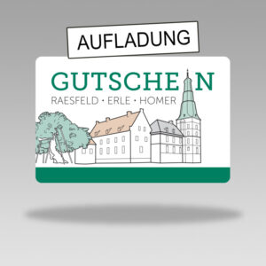Gutschein Raesfeld ∙ Erle ∙ Homer Aufladung